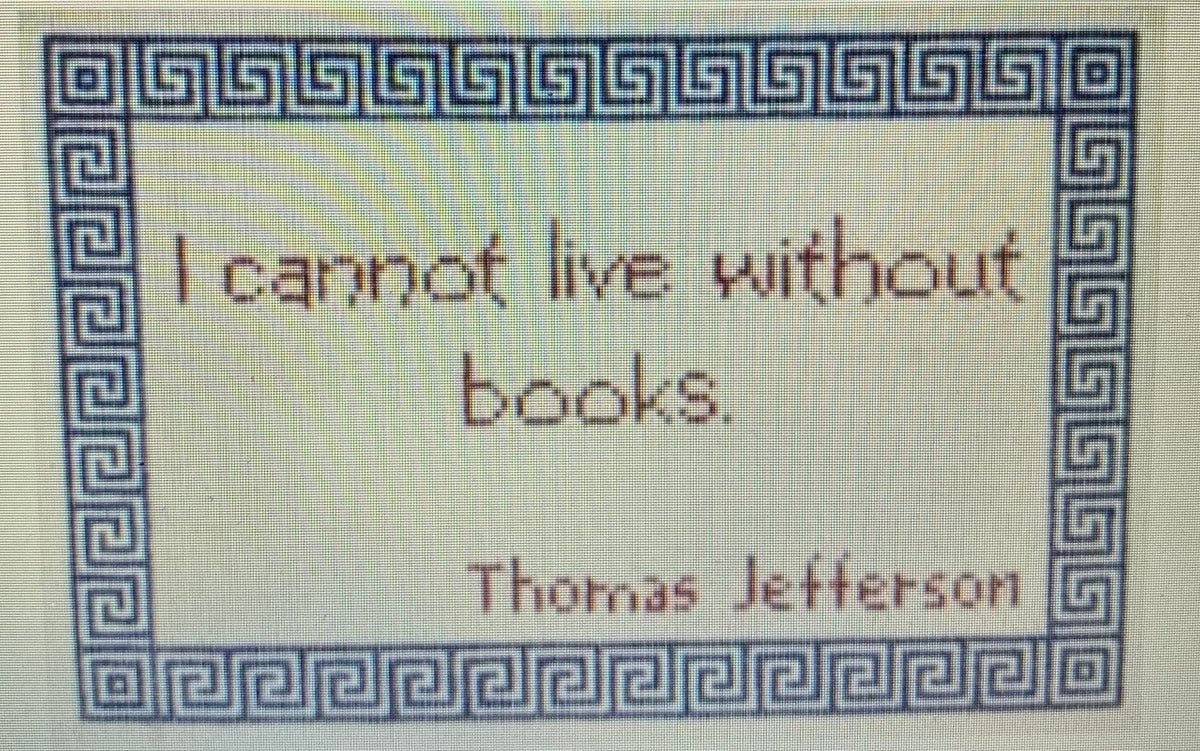 I Cannot Live Without Books