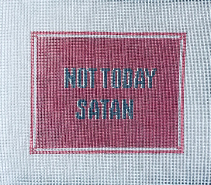 Not Today Satan On Pink