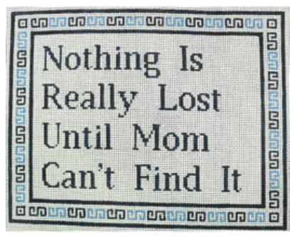 Nothing is Lost Until Mom Can't Find it - Blues