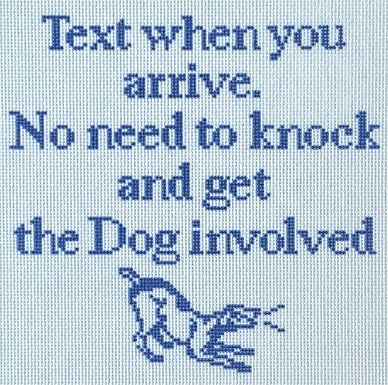 Text When You Arrive - No Need to Get Dog Involved